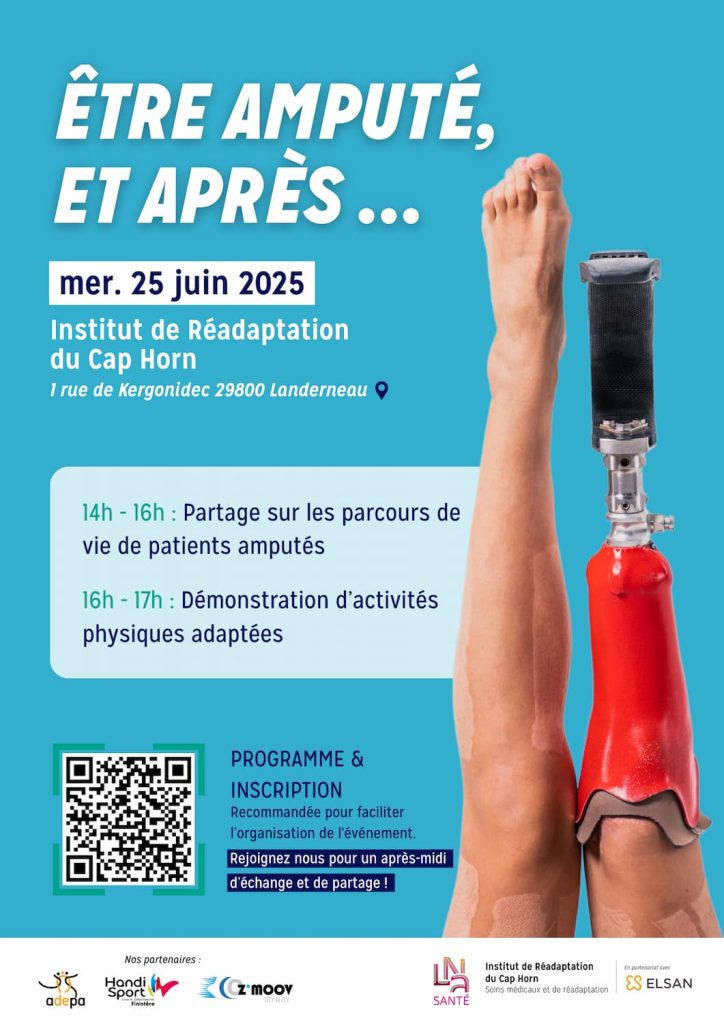 Affiche "Être amputé et après..." mercredi 25 juin à l'Institut de Réadaptation du Cap Horn